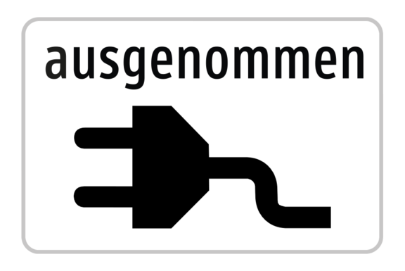 Ausgenommen Elektrofahrzeuge ...